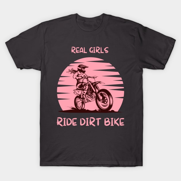 real girls ride dirt bike motocross lover T-Shirt by debageur